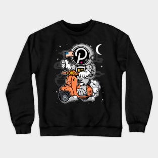 Astronaut Scooter Polkadot DOT Coin To The Moon Crypto Token Cryptocurrency Blockchain Wallet Birthday Gift For Men Women Kids Crewneck Sweatshirt